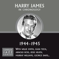 I'm Beginning To See The Light (11-21-44) - Harry James