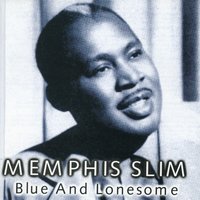 Motherless Child - Memphis Slim