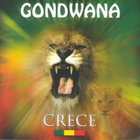 Crece" - Gondwana