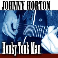 Goodbye Lonesome, Hello Baby Doll - Johnny Horton