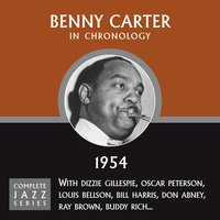 My One And Only Love (06-23-54) - Benny Carter