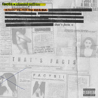 Facts - Chantel Jeffries, YG, Rich The Kid