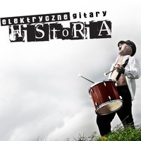 Historia Niczyja - Elektryczne Gitary