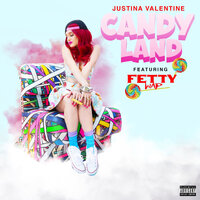 Candy Land (Clean) - Justina Valentine, Fetty Wap