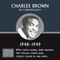 How High To The Moon (11-11-48) - Charles Brown