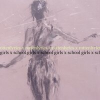 School Girls - гнилаялирика