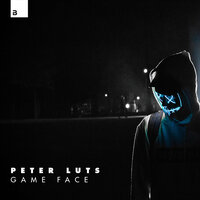 Game Face - Peter Luts