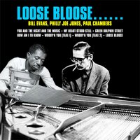 Green Dolphin Street - Bill Evans with Philly Joe Jones and Paul Chambers, Bill Evans, Paul Chambers