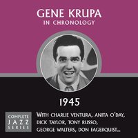 Boogie Blues (08-21-45) - Gene Krupa
