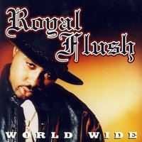 Worldwide (Album) - Royal Flush