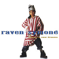 Betcha Didn't Know - Raven-Symoné, Missy  Elliott, Chad Elliott