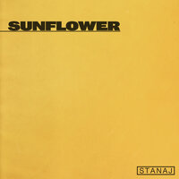 Sunflower - Stanaj