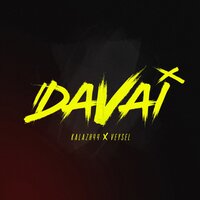 Davai - Kalazh44, Veysel