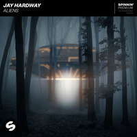 Aliens - Jay Hardway