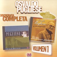 Vieja Recoba - Osvaldo Pugliese