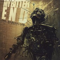 The Renovation - My Bitter End