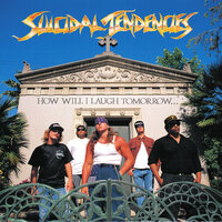 If I Don't Wake Up - Suicidal Tendencies