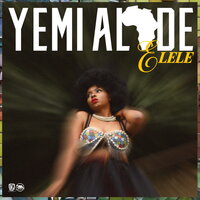 Elele - Yemi Alade