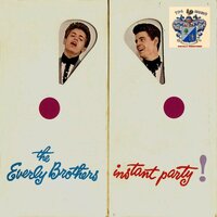 When It's Night Time in Italy, It's Wednesday Over Here - The Everly Brothers