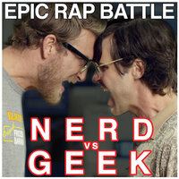 Epic Rap Battle: Nerd vs. Geek - Rhett and Link
