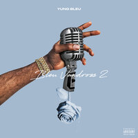 Time To Myself - Yung Bleu