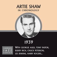 Any Old Time (03-12-39) - Artie Shaw