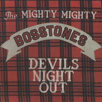 A Little Bit Ugly - The Mighty Mighty Bosstones