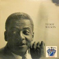 Time on My Hands - Teddy Wilson