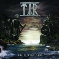 Eric The Red - Týr