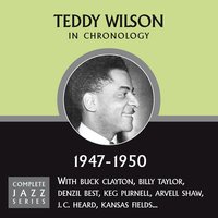 I've Got The World On A String (06-29-50) - Teddy Wilson