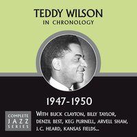 Between The Devil And The Deep Blue Sea (08-25-50) - Teddy Wilson