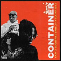 Container - CKay, Big Soul, Moonchild Sanelly