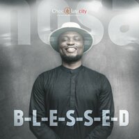 Blessed - Nosa