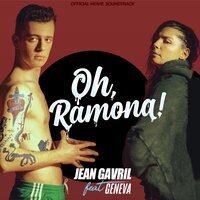 Oh, Ramona! - Jean Gavril, Geneva