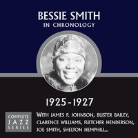 I've Been Mistreated And I Don't Like It (11-18-25) - Bessie Smith