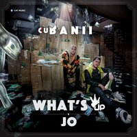 Cubanii - What's Up