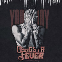 Gangsta Fever - YoungBoy Never Broke Again