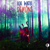 DEMONS - Kai Wachi