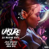 Unsure - DJ Megan Ryte, Joey Bada$$, Yung Bleu