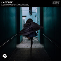Lightning - Lady Bee, Rochelle