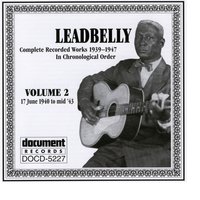 (Good Night) Irene (Take 1) - Leadbelly