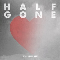 Half Gone - 