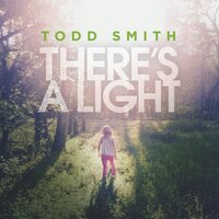 What We Are Living For - Todd Smith