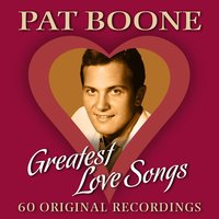 It’s Too Soon To Know - Pat Boone