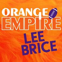 Orange Empire - Lee Brice