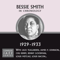 Need A Little Sugar In My Bowl (11-20-31) - Bessie Smith