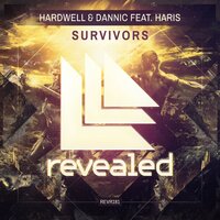 Survivors - Hardwell, Dannic, Haris