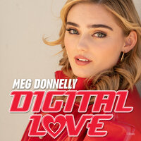 Digital Love - Meg Donnelly