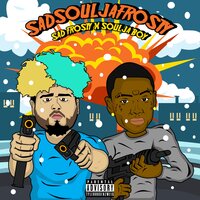 SadSouljaFrosty - Sad Frosty, Soulja Boy