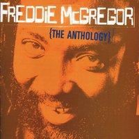 Just Don’t Want To Be Lonely - Freddie McGregor